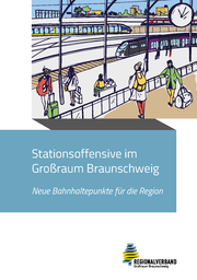 Cover der Broschüre "Stationsoffensive im Großraum Braunschweig"